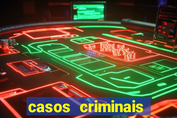 casos criminais para ler pdf